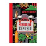 Nuante de cenusiu - Jasper Fforde