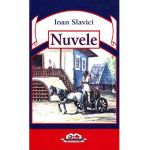 Nuvele - Ioan Slavici