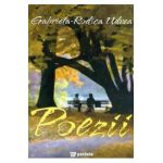 Poezii - Gabriela-Rodica Udrea
