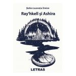 Ray'hkell si Ashira - Stefan Laurentiu Simion