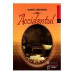 Accidentul - Mihail Sebastian