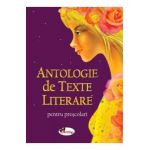 Antologie de texte literare pentru prescolari