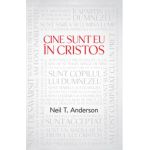 Cine Sunt Eu In Cristos - Neil T. Anderson