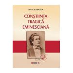 Constiinta tragica eminesciana - Bianca Osnaga