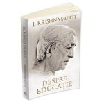 Despre educatie Ed.2014 - J. Krishnamurti