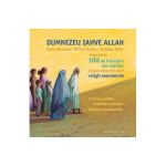 Dumnezeu, Iahve, Allah - Katia Mroweic, Michael Kubler, Antoine Sfeir