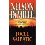 Focul salbatic - Nelson Demille