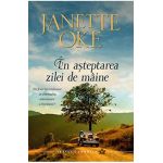 In asteptarea zilei de maine - Janette Oke