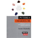 Puterea chakrelor - Susan Shumsky