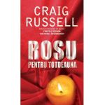 Rosu pentru totdeauna - Craig Russell