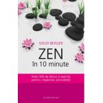 Zen in 10 minute - Sioux Berger