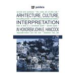 Arhitecture, Culture, Interpretation