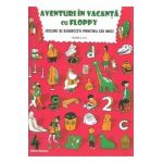 Aventuri In Vacanta Cu Floppy Cls 2 Jocuri Si Exercitii Pentru Cei Mici