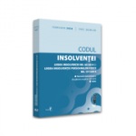 Codul insolventei. Legea insolventei nr. 85/2014 si Legea insolventei persoanelor fizice nr. 151/2015. FEBRUARIE 2022. Editie tiparita pe hartie alba