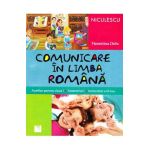 Comunicare in limba romana Cls. 1 Sem 1+2 - Florentina Chifu