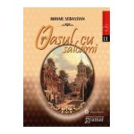 Orasul cu salcami - Mihail Sebastian