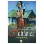 Sultanica - Barbu Stefanescu Delavrancea