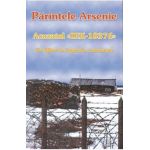 Acuzatul zek-18376, un Sfant in lagarele comuniste - Parintele Arsenie