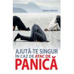 Ajuta-te singur in caz de panica - Radu Vrasti