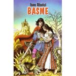 Basme - Ioan Slavici