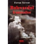 Bulevardul francezilor - Ferran Torrent