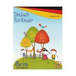 Deutsch Fur Kinder - Clasa Pregatitoare - Caiet - Manuela Tomuta