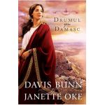 Drumul Spre Damasc - Davis Bunn, Janette Oke