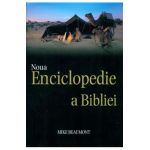 Noua Enciclopedie A Bibliei - Mike Beaumont