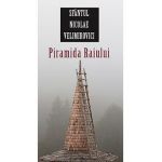 Piramida Raiului - Sfantul Nicolae Velimirovici