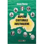 Repere culturale australiene Vol.2 - Elena Florea
