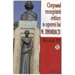 Secolul XX 30+31 Corpusul receptarii critice a operei lui M. Eminescu