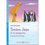 Tonton Jean et les pingouins - Jane Cadwallader