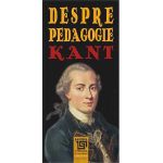 Despre Pedagogie - Kant