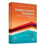 Dreptul Uniunii Europene Vol. 1 - Gyula Fabian, Laura Lazar