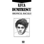 Hronicul racului - Luca Dumitrescu