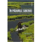 In padurile Siberiei - Sylvain Tesson