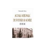 Scoala nationala de poduri si sosele. 125 de ani - Nicolae St. Noica