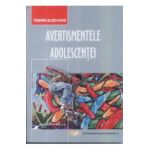 Avertismentele Adolescentei - Tiberiu Buzdugan