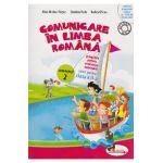Comunicare in limba romana - Clasa 2 Sem.2 - Caiet - Alina Nicolae-Pertea, Dumitra Radu