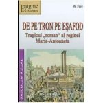 De pe tron pe esafod - W. Frey