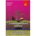 Limba si literatura romana. evaluare curenta, clasa a 8-a - Ninusa Erceanu, Aurelia Ilian, St. M. Ilinca