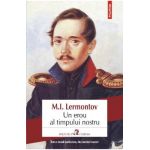 Un erou al timpului nostru - M.I. Lermontov