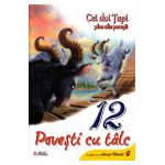 12 povesti cu talc - Cei doi tapi plus alte povesti
