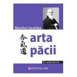 Arta pacii - Morihei Ueshiba