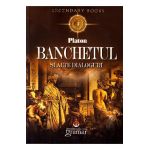 Banchetul si alte dialoguri - Platon