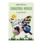 Cunoasterea mediului in gradinita - Stefania Antonovici