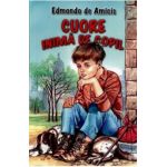 Cuore, inima de copil - Edmondo De Amicis
