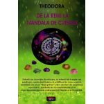 De la Reiki la mandala de cristale - Theodora