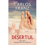 Desertul - Carlos Franz
