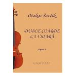 Duble Coarde la Vioara Opus 9 - Otakar Sevcik